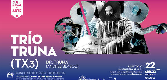 TRÍO TRUNA.(TX3) DR. TRUNA (Andrés Blasco).Concierto de música experimental.